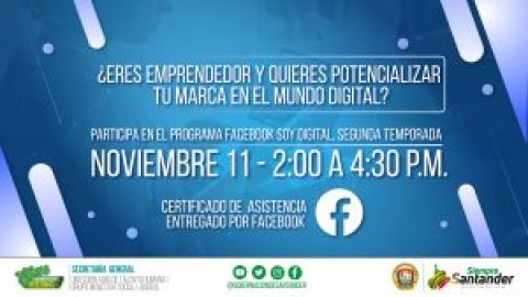 Participa en el taller – Facebook soy digital para emprendedores y lleva tu emprendimiento a otro nivel